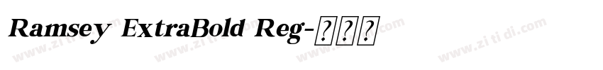 Ramsey ExtraBold Reg字体转换